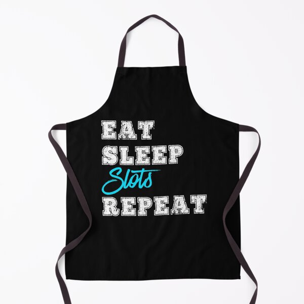 Item preview, Eat Sleep Slots Repeat Gambling Slot Machine Casino Gift designed and sold by carlhunt99.