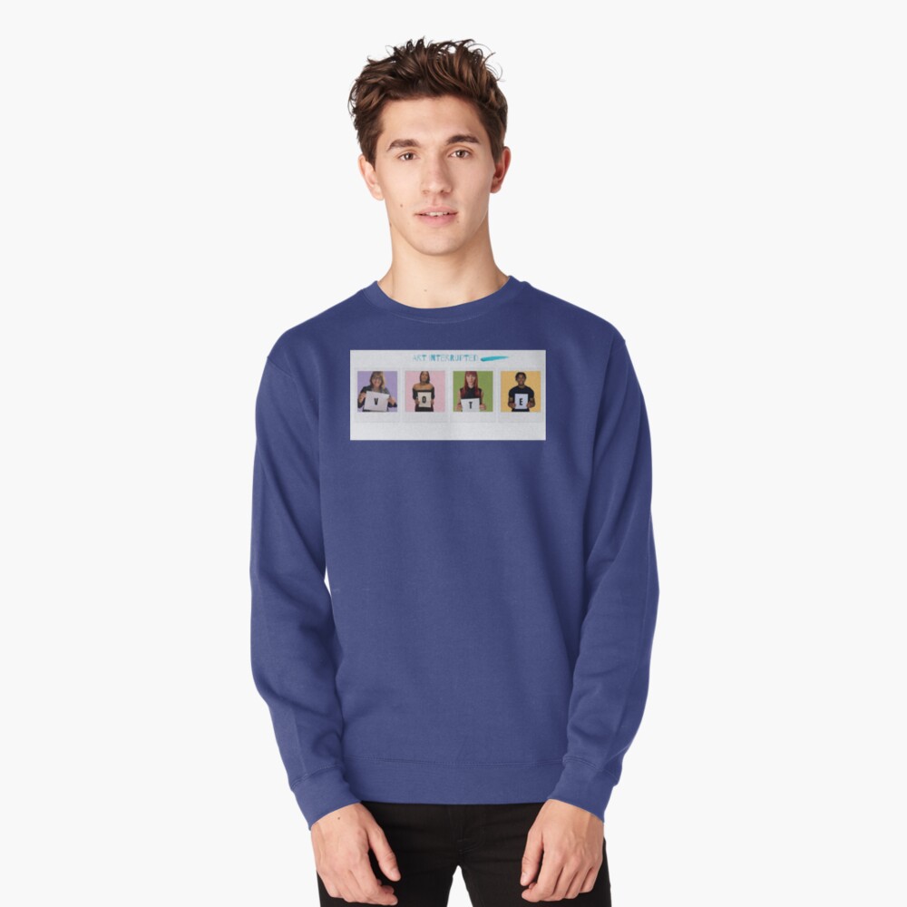 Art Interrupted-VOTE-Vote 2020 Pullover Sweatshirt