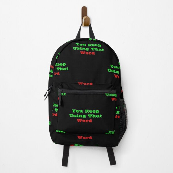 Item preview, You Keep Using That Word Design designed and sold by Tru-Bless Properties.