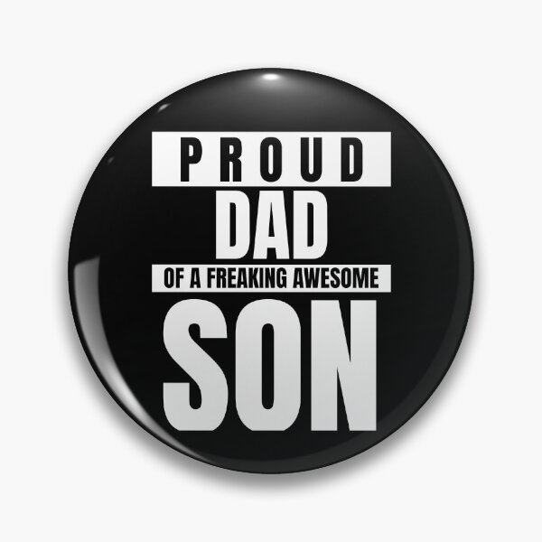 Item preview, Proud Dad of a Freaking Awesome Son designed and sold by Rcasadesign.