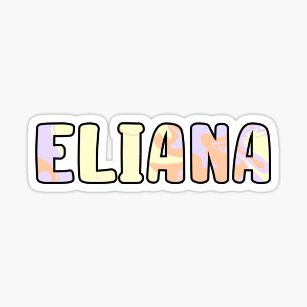 eliana-custom-name-sticker-for-sale-by-europaprints-redbubble