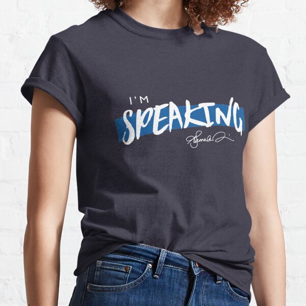 Kamala Harris I'm Speaking - Democratic Blue Classic T-Shirt
