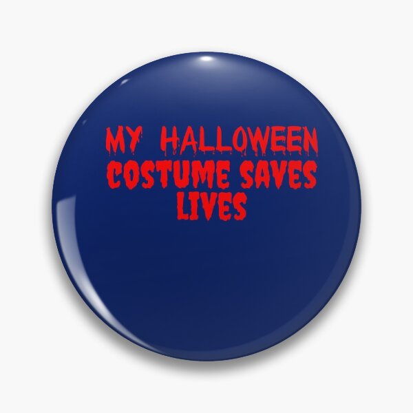 Item preview, El disfraz de Halloween salva vidas designed and sold by SharpThreadZ.
