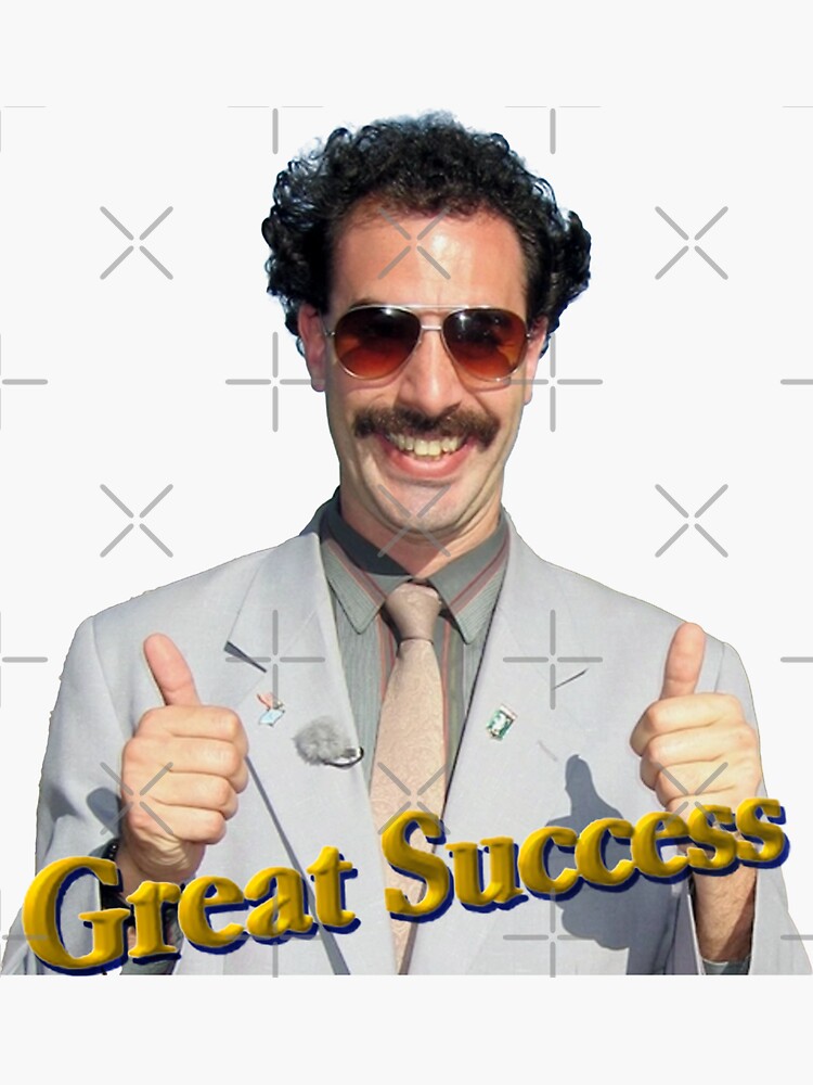 "Borat Great Success sticker" Sticker for Sale by ShoresStore Redbubble