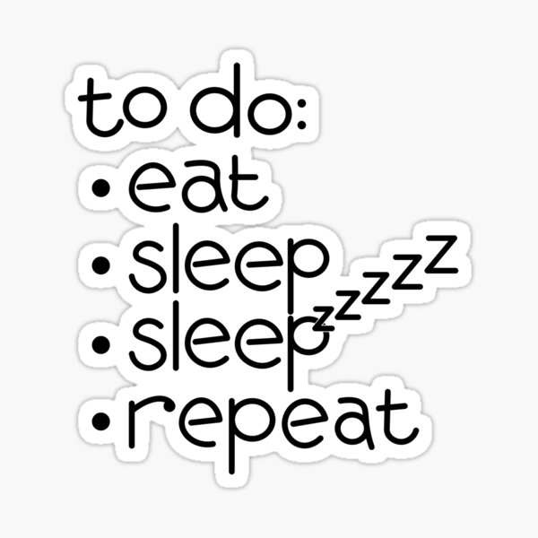 Item preview, Perfect for teenagers! Eat Sleep *Sleep* Repeat, with ZZZZZ icon designed and sold by Susan Marie Williams.