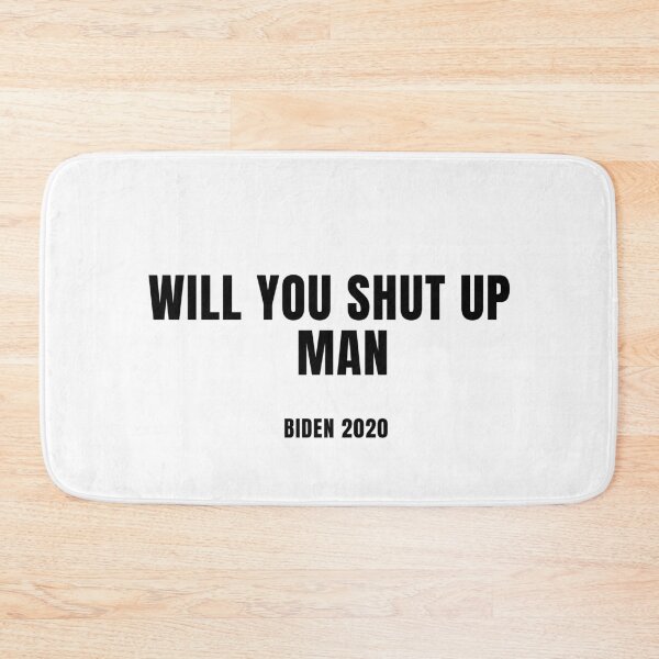 Item preview, will you shut up man designed and sold by joshua pierre.