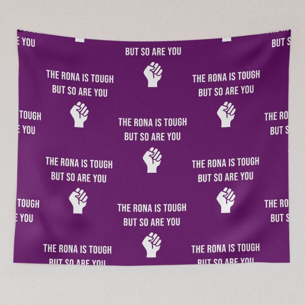Item preview, The Rona Is Tough But So Are You Stay Strong designed and sold by StudioTina.