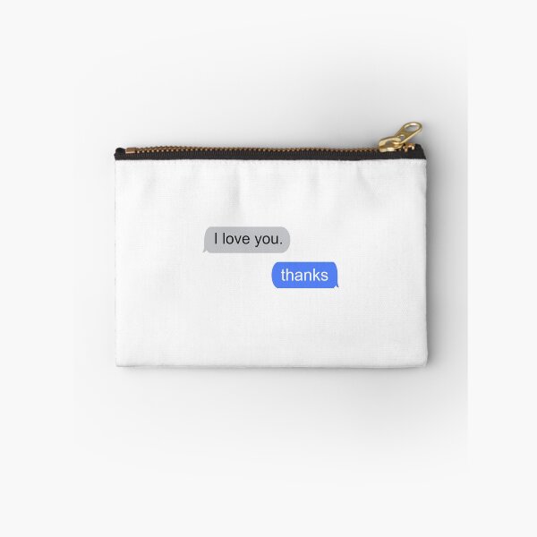 Item preview, I love you. thanks text message designed and sold by MeliCollective.