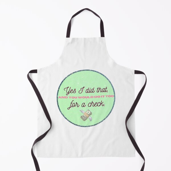 Item preview, Yes I did that, and you would do it too for a check designed and sold by picouticout.