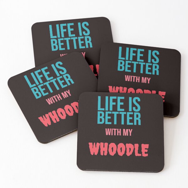 Item preview, Life is Better with my WHOODLE designed and sold by amrmab.
