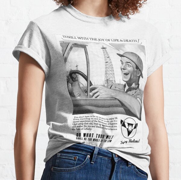 Enjoy Thelema! Classic T-Shirt