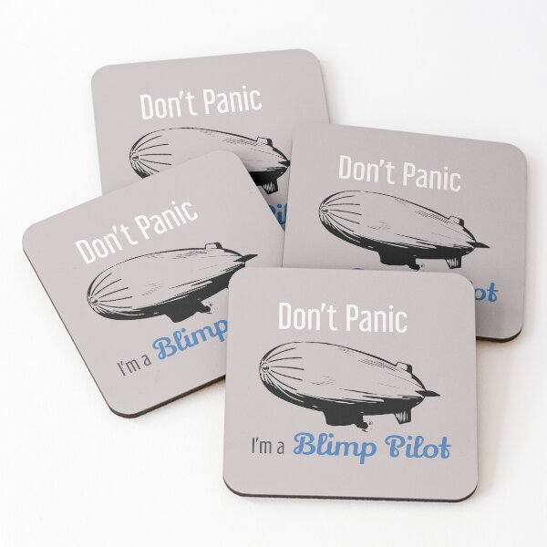 Item preview, Don't Panic I'm a Blimp Pilot designed and sold by n0madd.