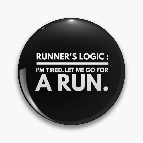 Item preview, Runner Logic : Let Me Go For A Run - Funny Motivational Marathon Running Design. designed and sold by WolfSpiritCo.