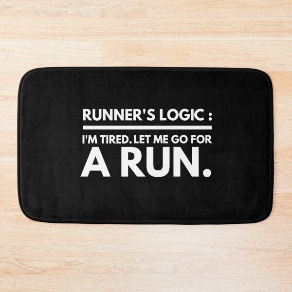 Item preview, Runner Logic : Let Me Go For A Run - Funny Motivational Marathon Running Design. designed and sold by WolfSpiritCo.