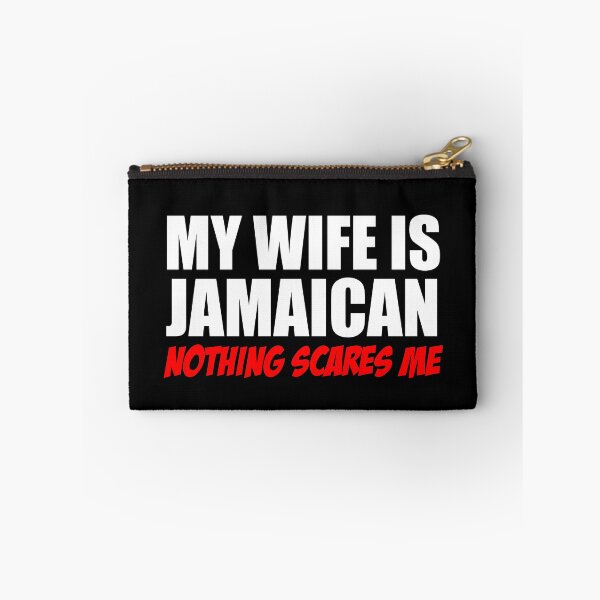 Item preview, Wife Is Jamaican Nothing Scares Me designed and sold by jaycartoonist.