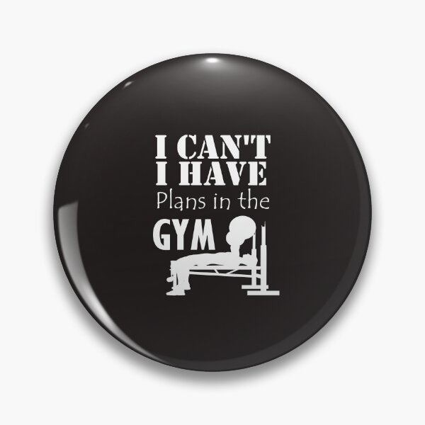 Item preview, I can't i have plans in the gym for men wemen, novelty gifts for adults and teens who enjoy going to the gym and doing workouts designed and sold by Geeks-Design.