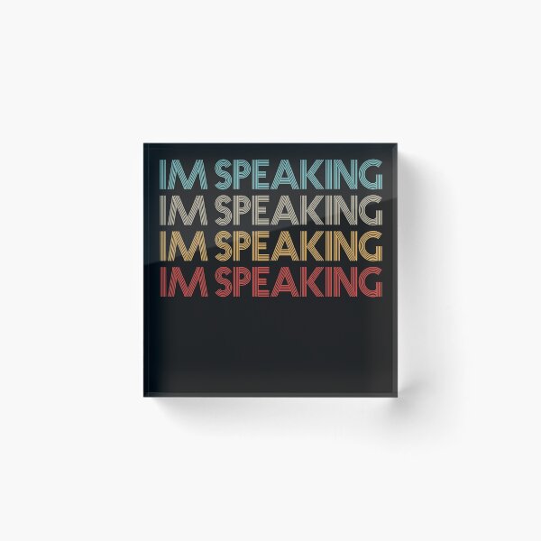 Item preview, Im Speaking designed and sold by AYMEDD.