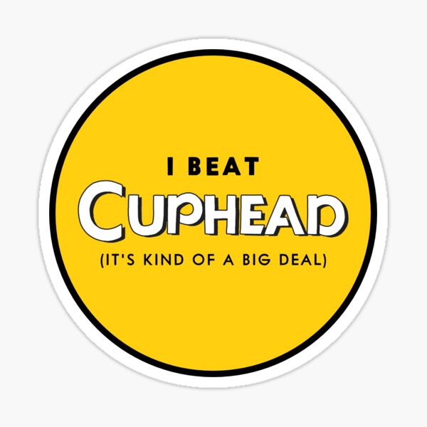 Yo venzo a Cuphead Pegatina