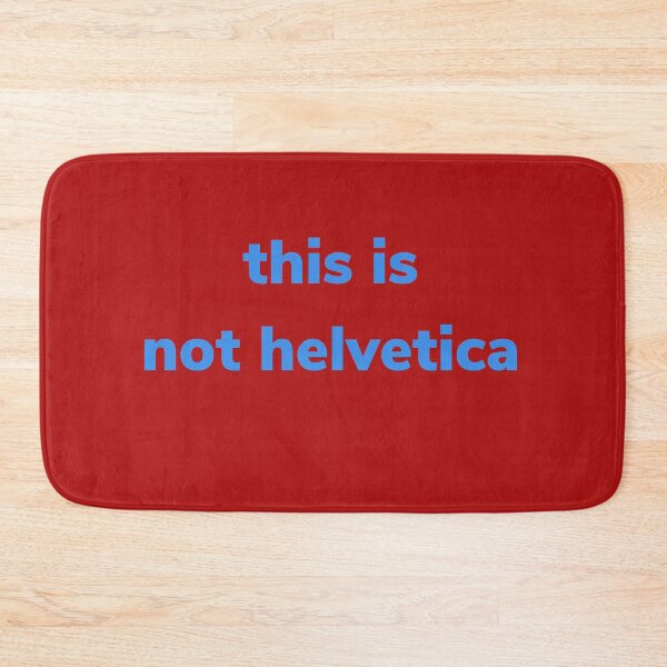 Item preview, This is Not Helvetica Classic T-Shirt designed and sold by Swooncake Press.