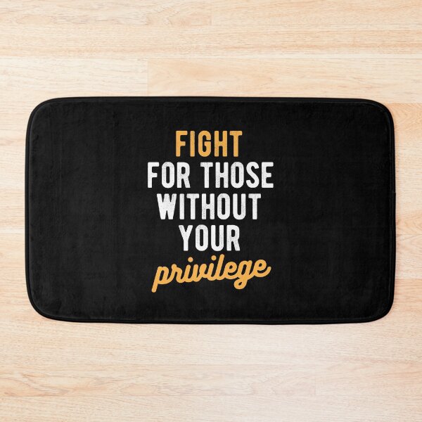 Item preview, Fight for those without your Privilege black  ,hydro, Watercolor designed and sold by CodingForTech.