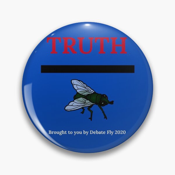Item preview, Truth over fLIES Brought to you by Debate Fly 2020 designed and sold by MandVDesigns.