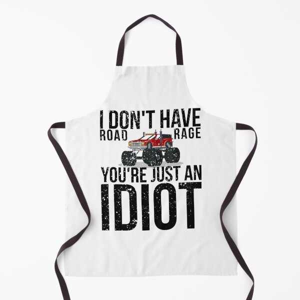 Item preview, It's Not Road Rage You're Just An Idiot Trucker Driving Design designed and sold by Njkfla.