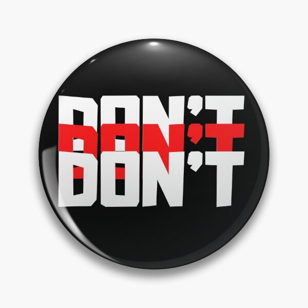 Item preview, DON'T, Don't need your drama. designed and sold by Joel Roque.
