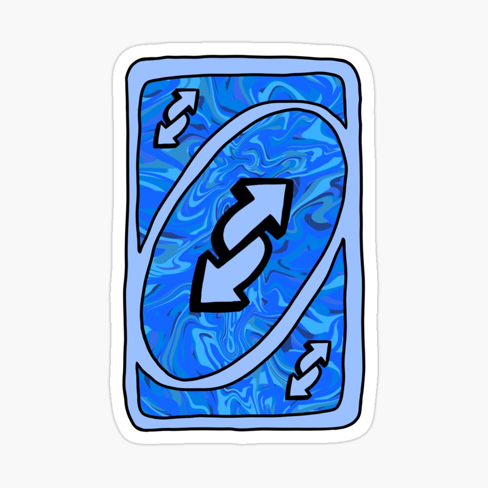 Blue Uno Reverse Card | Greeting Card