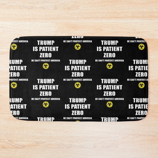 Item preview, Trump is patient zero Anti Trump designed and sold by jorgeurbina.