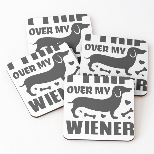 Item preview, I Trip Over My Wiener designed and sold by Terri-Wong-9720.