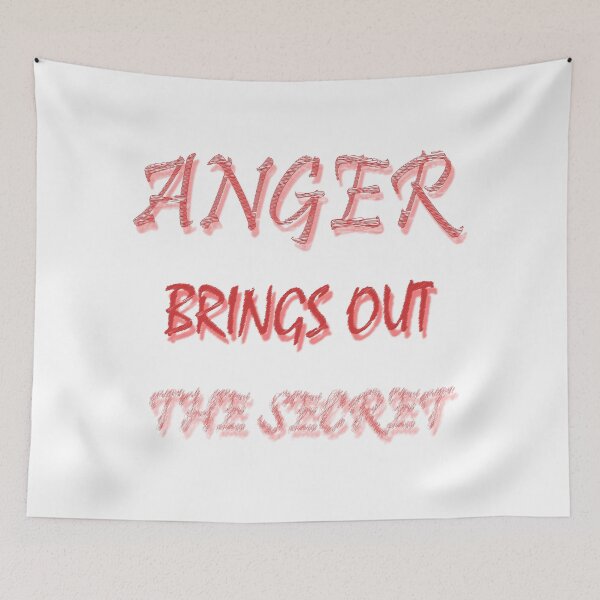 Item preview, ANGER BRINGS OUT THE SECRET designed and sold by zoughlal.