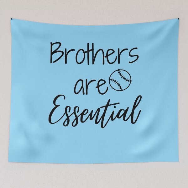 Item preview, Brothers are Essential (black) designed and sold by mhicks23.
