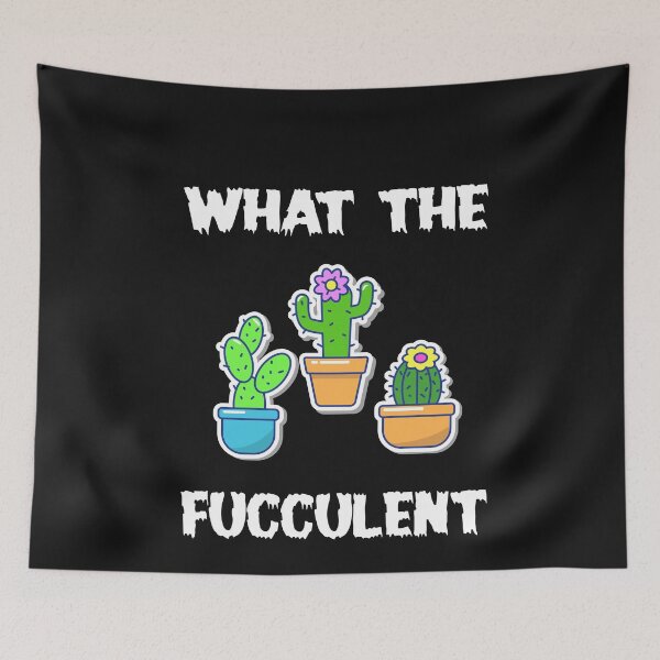 Item preview, What the Fucculent  designed and sold by binly123.
