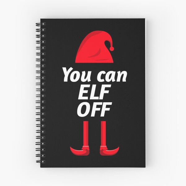 Item preview, You can Elf Off - Cheeky Christmas Elf Design. Perfect for Xmas day. designed and sold by That Cheeky Tee.