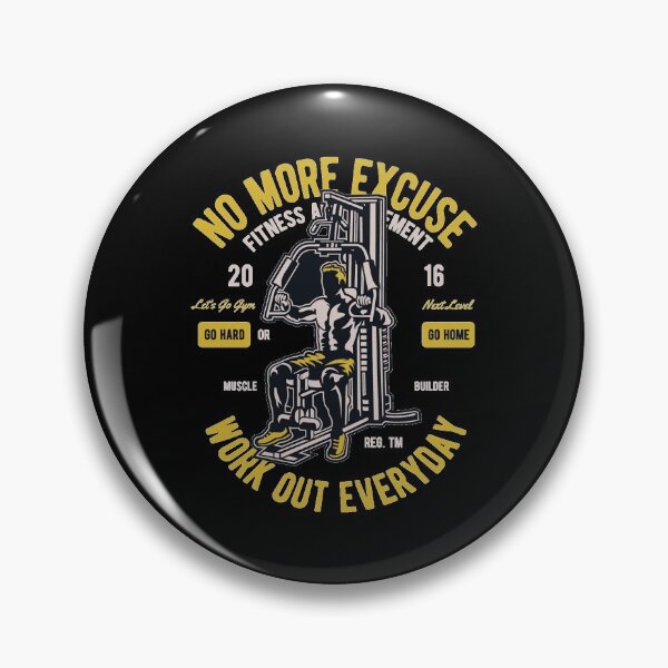 Item preview, No more excuse, workout everyday - Awesome bodybuilder Gift designed and sold by Teenation9.