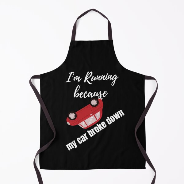 Item preview, I'm Running Because My Car Broke Down designed and sold by Damitparasayo.