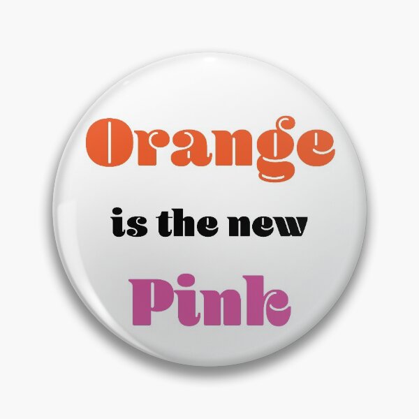 Item preview, Orange is the new Pink designed and sold by ErinLP.
