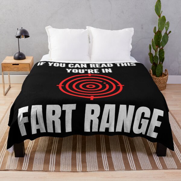 Item preview, IF YOU CAN READ THIS YOU'RE IN FART RANGE FUNNY designed and sold by MoMasry.