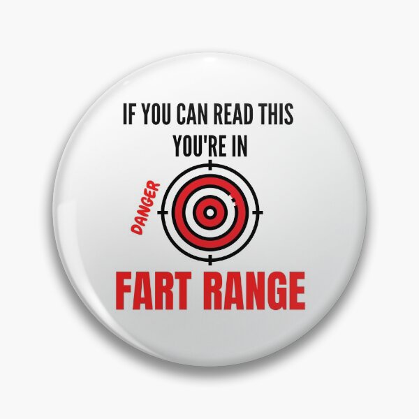 Item preview, IF YOU CAN READ THIS YOU'RE IN FART RANGE FUNNY designed and sold by MoMasry.