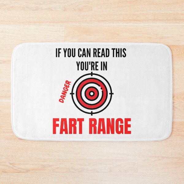Item preview, IF YOU CAN READ THIS YOU'RE IN FART RANGE FUNNY designed and sold by MoMasry.