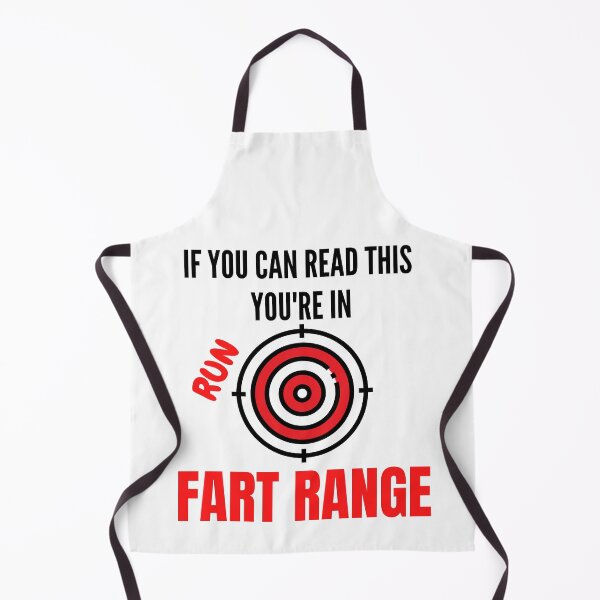 Item preview, IF YOU CAN READ THIS YOU'RE IN FART RANGE FUNNY designed and sold by MoMasry.