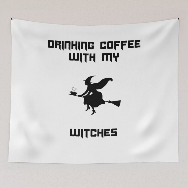 Item preview, Drinking Coffee with my Witches funny halloween designed and sold by Shujii.