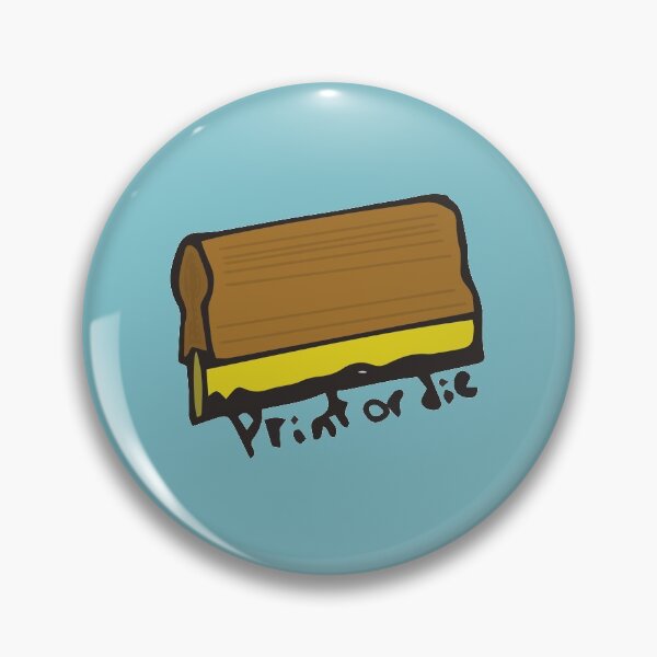 Item preview, Print or Die (Squeegee) designed and sold by dialon25.