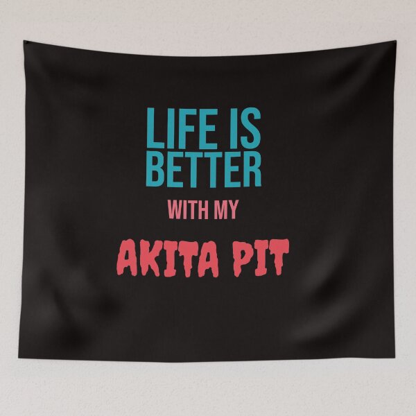 Artikelvorschau, Mit meiner AKITA PIT ist das Leben besser entworfen und verkauft von amrmab.