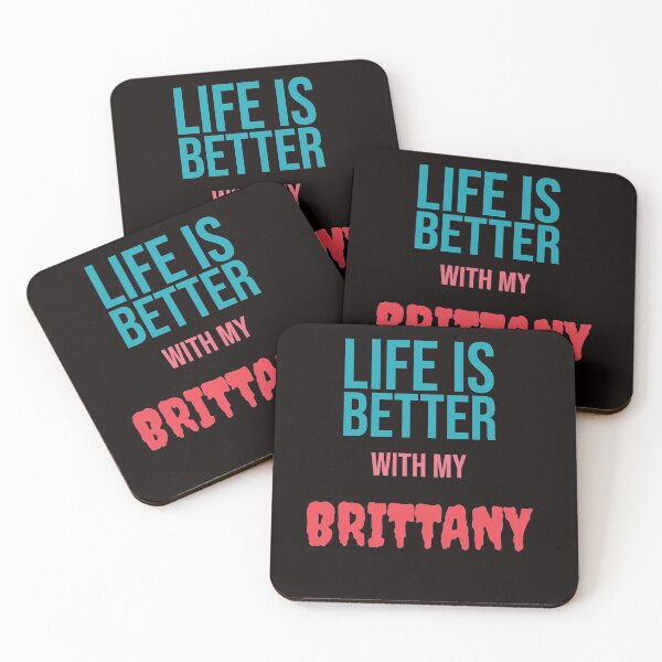 Item preview, Life is Better with my BRITTANY designed and sold by amrmab.