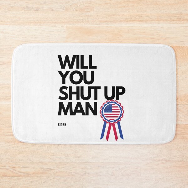 Item preview, will you shut up man designed and sold by joshua pierre.
