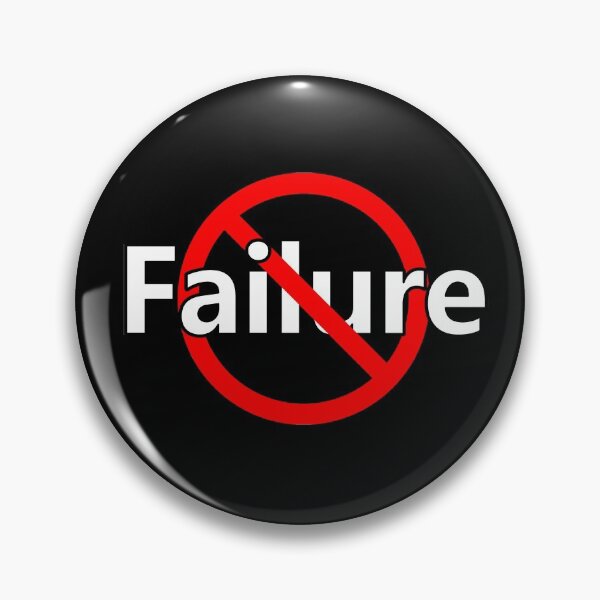 No Failure - Positive Mindset - Victory Pin