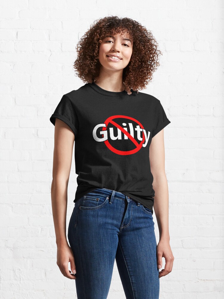 Thumbnail 4 of 7, Classic T-Shirt, No Guilt - Innocent -  Not Guilty designed and sold by notstuff.