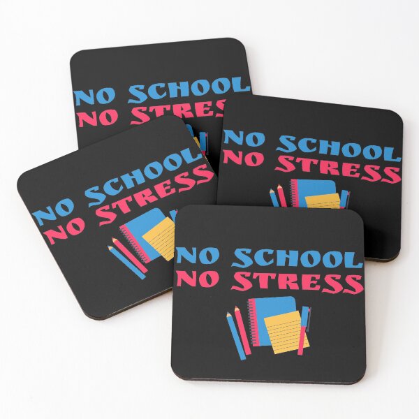 Item preview, No School No Stress  designed and sold by Aiolin.