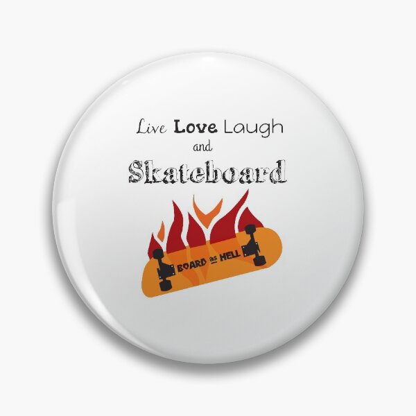 Item preview, Live Love Laugh And Skateboard designed and sold by 4AllTimes.